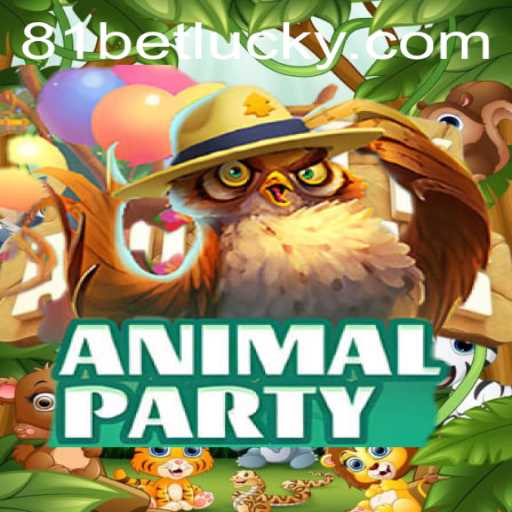 AnimalParty: A Riveting Adventure in the World of 81bet