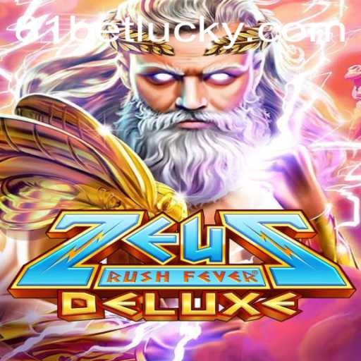 ZeusRushFeverDeluxe: Unleashing the Thunderous Excitement in Online Gaming